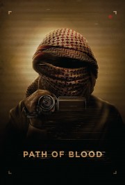 Watch free Path of Blood movies online