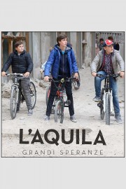 Watch free L'Aquila - Grandi speranze movies online