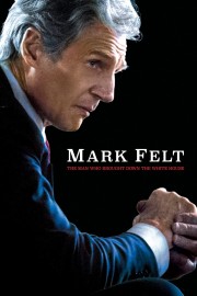 Watch free Mark Felt: The Man Who Brought Down the White House movies online