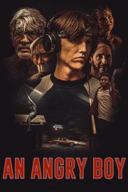 Watch free An Angry Boy movies online