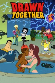 Watch free Drawn Together movies online