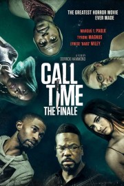 Watch free Call Time The Finale movies online