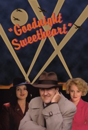 Watch free Goodnight Sweetheart movies online