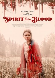 Watch free Spirit in the Blood movies online