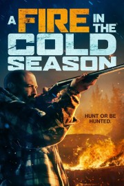 Watch free A Fire in the Cold Season movies online