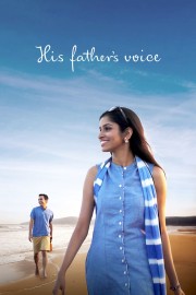 Watch free His Father's Voice movies online