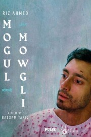 Watch free Mogul Mowgli movies online