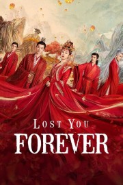 Watch free Lost You Forever movies online