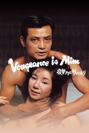 Watch free Vengeance Is Mine movies online