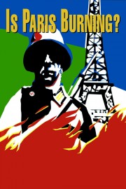 Watch free Is Paris Burning? movies online