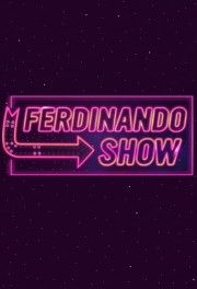 Watch free Ferdinando Show movies online