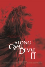 Watch free Along Came the Devil 2 movies online