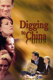 Watch free Digging to China movies online