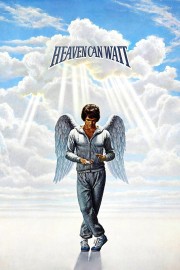 Watch free Heaven Can Wait movies online