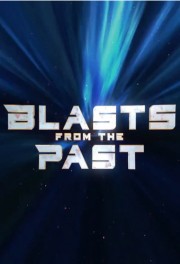 Watch free Blasts From the Past movies online