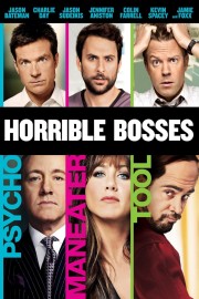 Watch free Horrible Bosses movies online