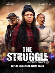 Watch free The Struggle movies online