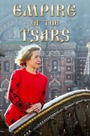 Watch free Empire of the Tsars: Romanov Russia with Lucy Worsley movies online