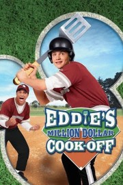 Watch free Eddie's Million Dollar Cook Off movies online