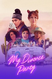 Watch free My Divorce Party movies online