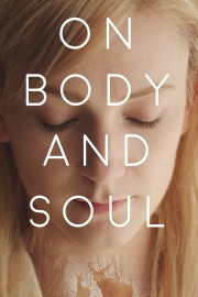 Watch free On Body and Soul movies online