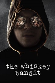 Watch free The Whiskey Bandit movies online