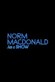 Watch free Norm Macdonald Has a Show movies online