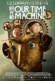 Watch free Our Time Machine movies online