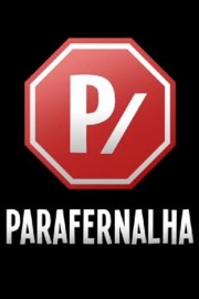 Watch free Parafernalha movies online