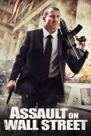 Watch free Assault on Wall Street movies online