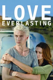 Watch free Love Everlasting movies online