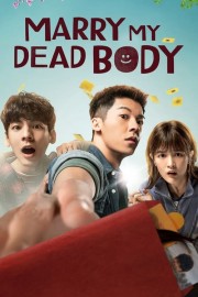 Watch free Marry My Dead Body movies online