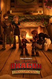 Watch free How to Train Your Dragon: Snoggletog Log movies online