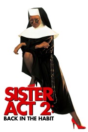 Watch free Sister Act 2: Back in the Habit movies online