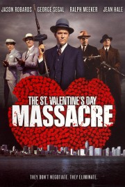 Watch free The St. Valentine's Day Massacre movies online