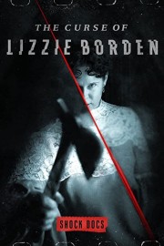 Watch free The Curse of Lizzie Borden movies online