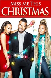 Watch free Miss Me This Christmas movies online