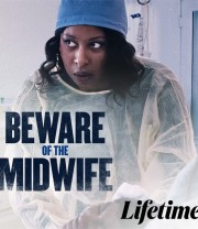 Watch free Beware of the Midwife movies online