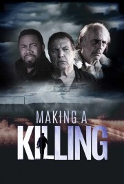 Watch free Making a Killing movies online