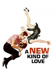 Watch free A New Kind of Love movies online