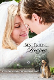 Watch free Best Friend from Heaven movies online