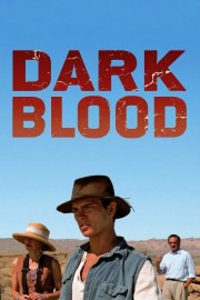 Watch free Dark Blood movies online