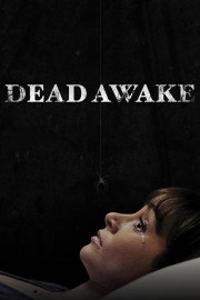 Watch free Dead Awake movies online