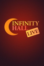 Watch free Infinity Hall Live movies online