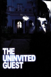 Watch free The Uninvited Guest movies online