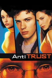 Watch free Antitrust movies online