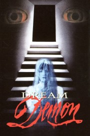 Watch free Dream Demon movies online