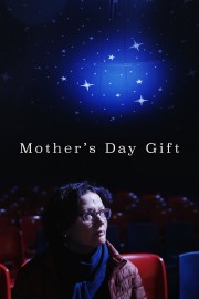 Watch free Mother's Day Gift movies online