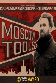 Watch free Jordan Klepper Fingers the Pulse: Moscow Tools movies online