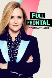 Watch free Full Frontal with Samantha Bee movies online